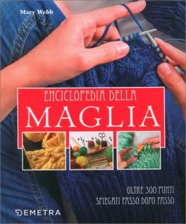 Enciclopedia della maglia libro italiano punti schema manuale
