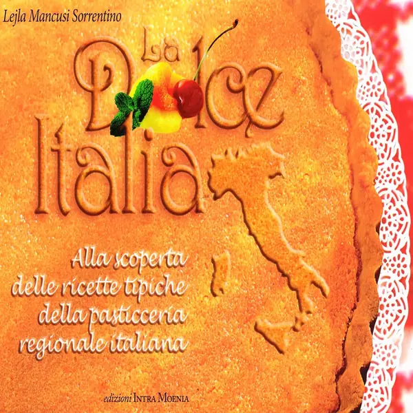 Dolci italiani libro pasticceria regionale tradizione cannoli tiramisu