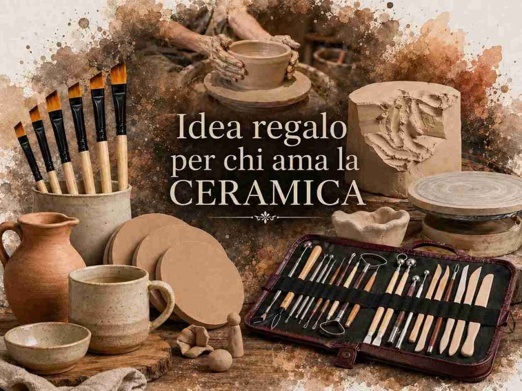 Regali per Chi Ama la Ceramica: 53 Idee tra Argille, Torni, Smalti e Kit