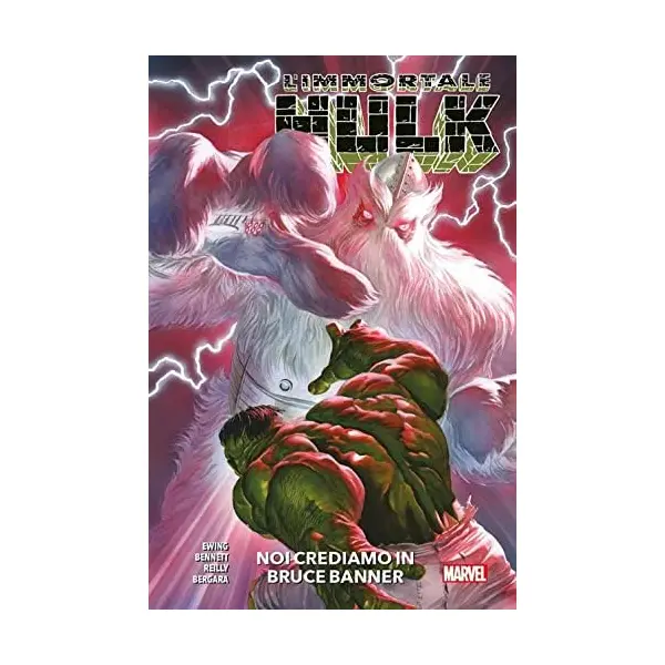 Sesto volume Panini de L'immortale Hulk, Noi crediamo in Bruce Banner